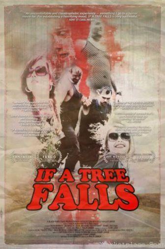 If A Tree Falls poster 16x24