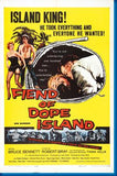 Fiend Of Dope Island 11x17 poster for sale cheap United States USA