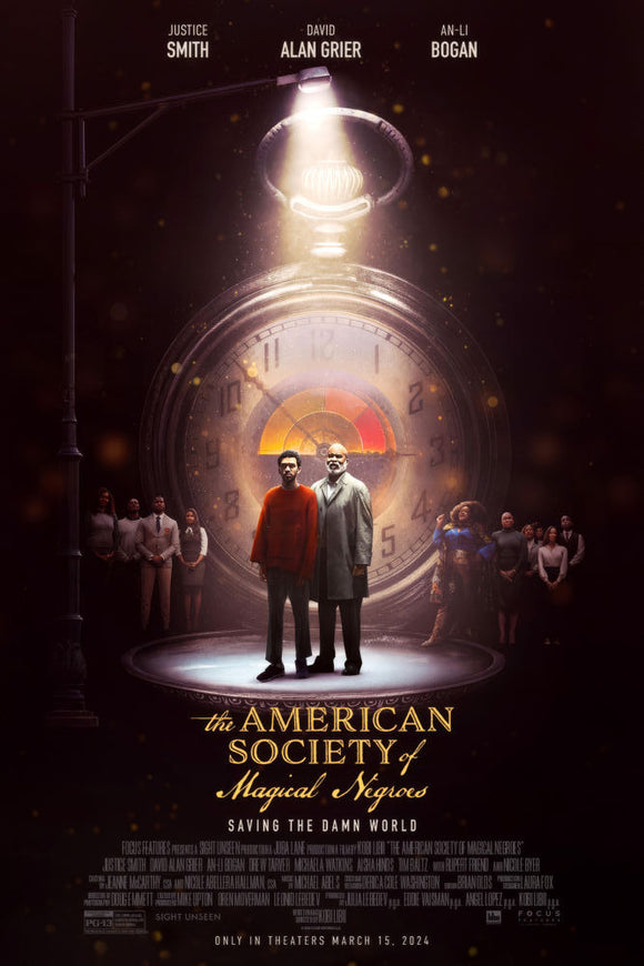 The American Society Of Magical Negroes Movie Poster Saving The Damn World Poster - 16x24