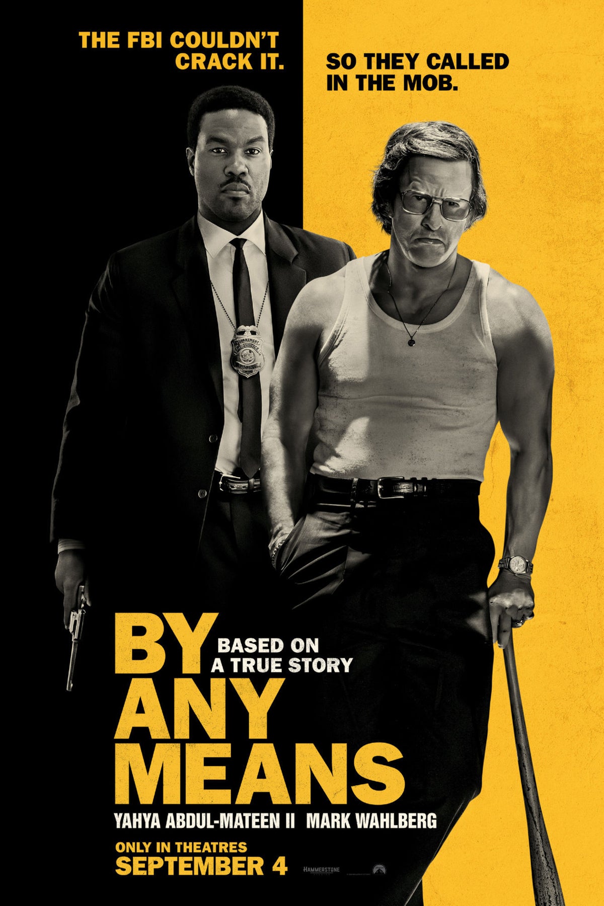 By Any Means movie poster featuring Yahya Abdul-Mateen II and Mark Wahlberg against a black-and-yellow background