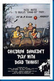 Children Shouldn?T Play With Dead Things 11x17 poster for sale cheap United States USA