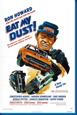 Eat My Dust poster 11x17 | The Poster Depot The Poster Depot