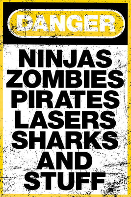 Danger Zombies Warning Humor Poster #892401 27"x40" 27x40 The Poster Depot