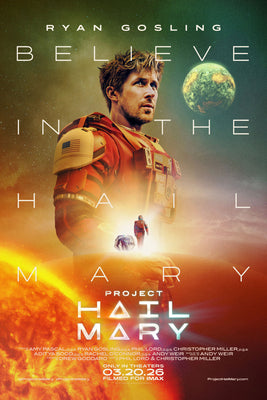 Project Hail Mary Movie Poster - 27"x40" Believe The Poster Depot
