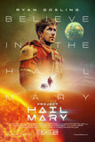 Project Hail Mary Movie Poster - 11"x17" Believe The Poster Depot