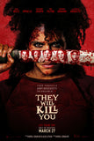They Will Kill You Movie Poster - 16"x24" The Poster Depot