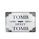 Tomb Sweet Tomb Sign – Halloween Humor Metal Print