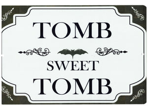 Tomb Sweet Tomb Sign – Halloween Humor Metal Print