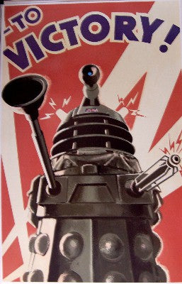 Dr. Who Daleks Victory War-Propaganda Style poster for sale cheap United States USA