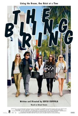 The Bling Ring Poster 24x36 24inx36in The Poster Depot
