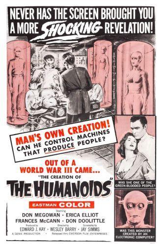 Creation Of Humanoids The poster 16in x24in