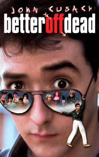 Better Off Dead 11x17 poster Large for sale cheap United States USA
