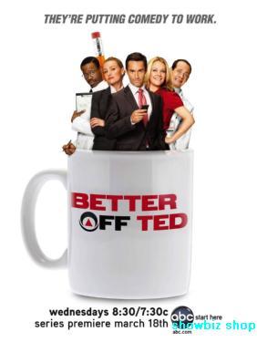 Better Off Ted Tv Photo Sign 8in x 12in
