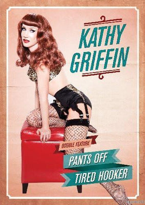 Kathy Griffin Tired Hooker poster tin Metal Print Wall Art