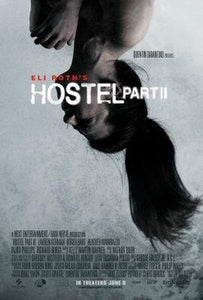 Hostel Part 2 Photo Sign 8in x 12in