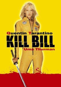 Kill Bill Photo Sign 8in x 12in