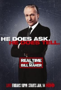 Real Time With Bill Maher movie poster Sign 8in x 12in