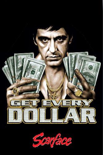 Scarface Get Every Dollar Mini Metal Movie Poster 8in x 12in The Poster Depot