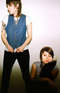 Tegan And Sara Photo Sign 8in x 12in