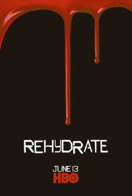True Blood Mini Poster 11x17 #01 Rehydrate
