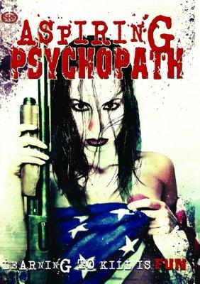 Aspiring Psychopath Photo Sign 8in x 12in