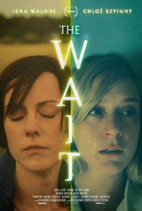 Wait poster 24inch x 36inch Poster