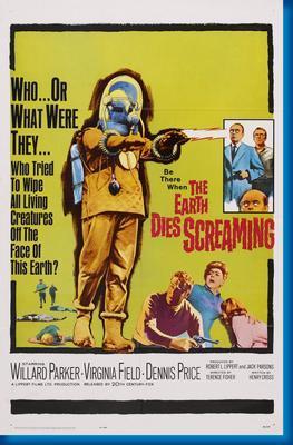 Earth Dies Screaming The poster