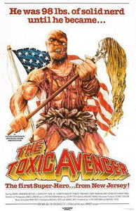 Toxic Avenger The poster