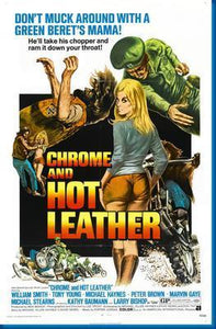 Chrome And Hot Leather poster