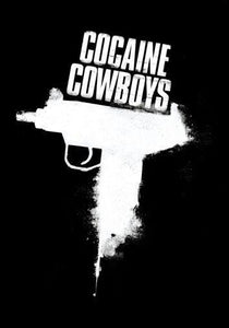 Cocaine Cowboys poster 16inx24in Poster