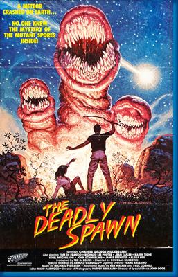 (24inx36in ) Deadly Spawn poster