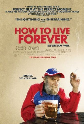 How To Live Forever poster for sale cheap United States USA