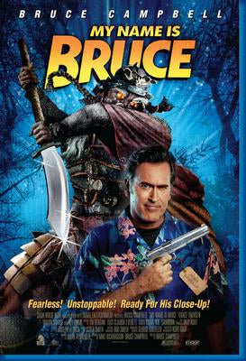 My Name Is Bruce poster for sale cheap United States USA