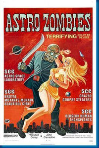 Astro Zombies movie poster Sign 8in x 12in