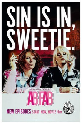 Abfab Absolutely Fabulous SIN IS IN Metal Print 8in x 12in The Poster Depot