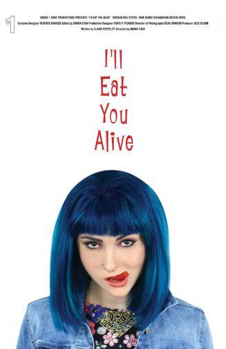 Ill Eat You Alive poster 24in x36in