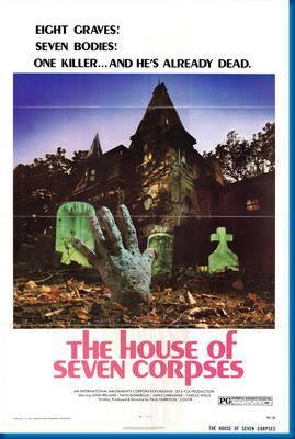 House Of Seven Corpses poster