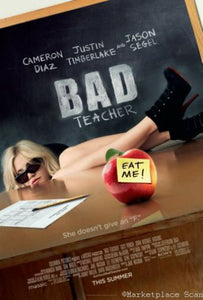 Bad Teacher Movie Poster 11x17 Mini Poster in Mail/storage/gift tube