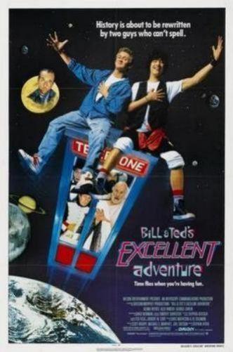 Bill And Teds Excellent Adventure movie poster Sign 8in x 12in