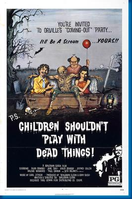 Children Shouldn?T Play With Dead Things poster for sale cheap United States USA