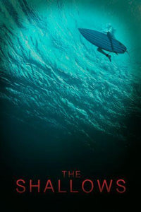 The Shallows movie poster Sign 8in x 12in