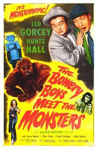 Bowery Boys Meet The Monsters, The poster 24x36