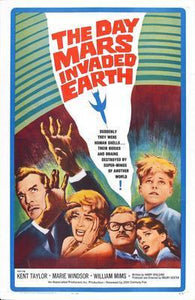 Day Mars Invaded Earth The movie poster Sign 8in x 12in