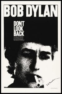 Bob Dylan Poster Don?T Look Back 24inx36in - Fame Collectibles

