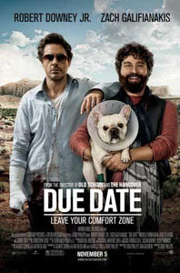 Due Date movie poster Sign 8in x 12in