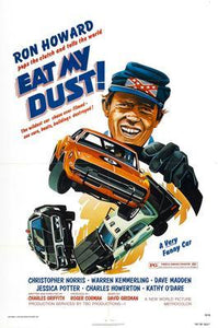 Eat My Dust movie poster Sign 8in x 12in