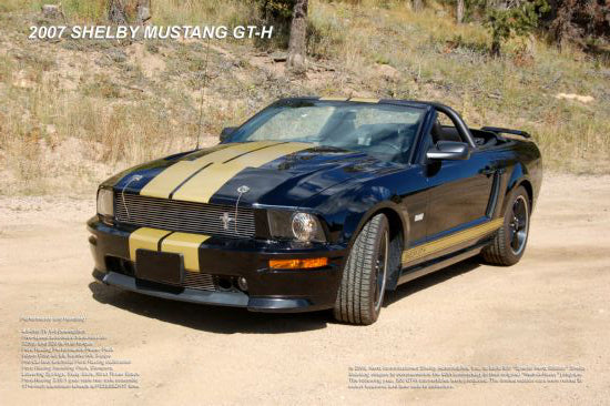 2007 Shelby Mustang Gt-H Convertible Poster Hertz Edition GT-350 24x36