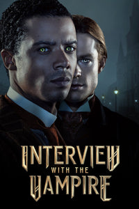 Interview With The Vampire Series Poster 24"x36" 24inx36in