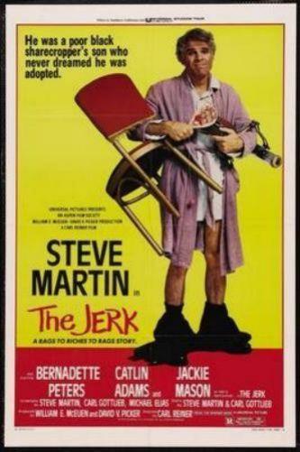 Jerk, The Steve Martin movie poster Sign 8in x 12in