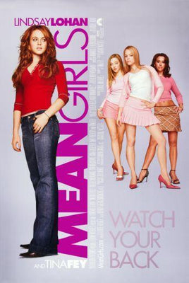 Mean Girls Metal Poster Choose Style The Poster Depot